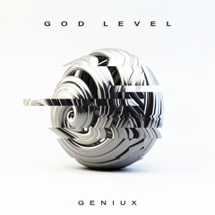 Geniux - God Level
