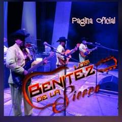 LOS BENITEZ DE LA SIERRA - SI PUDIERA