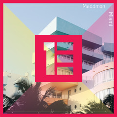 Maddmon - Miami