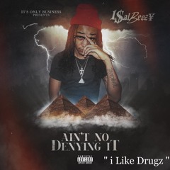 i Like Drugz - Prod. By: 1DcOnnaBeat.