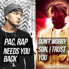Written In The Stars X Tupac X Eminem