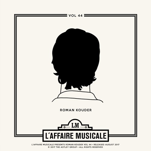 L'Affaire Musicale Mix Series Vol. 44 - ROMAN KOUDER