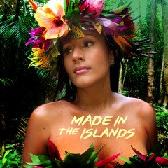Made In The Islands