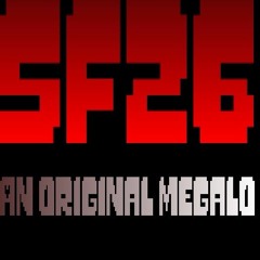 SF26 (An Original Megalo)