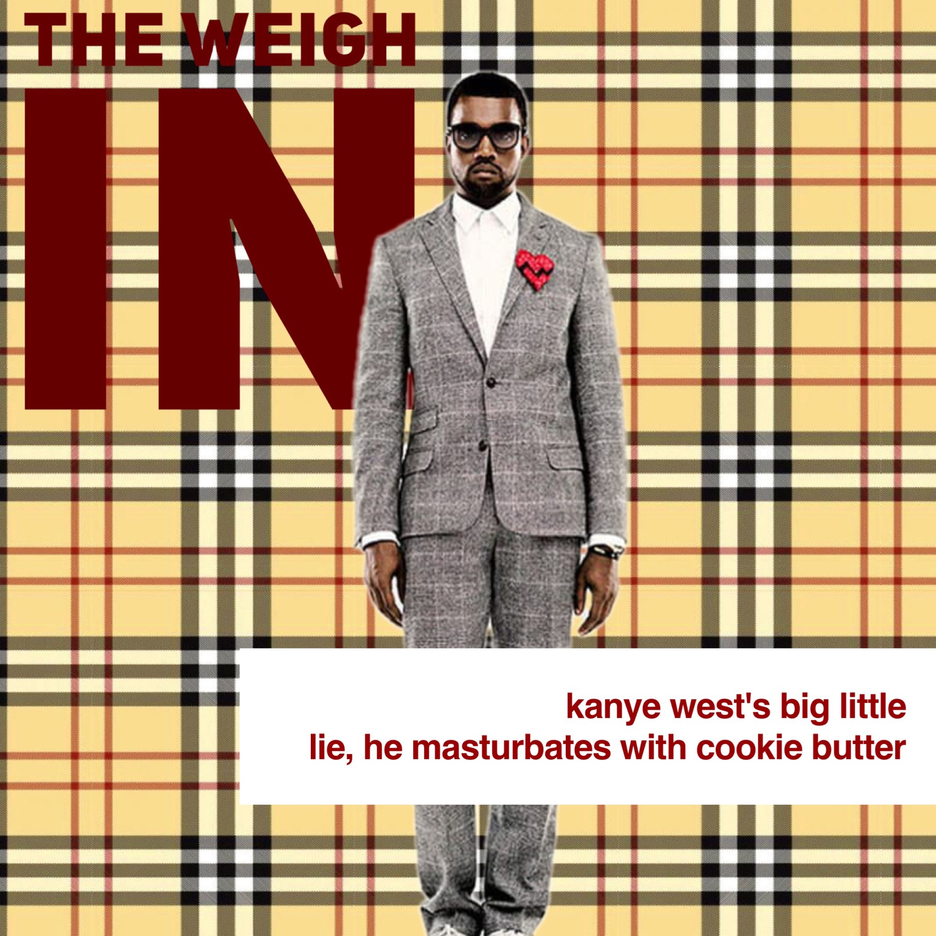THE WEIGH IN
