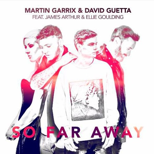 Stream Martin Garrix & David Guetta ft. Ellie Goulding & Conor Maynard - So  Far Away [FREE DOWNLOAD] by Titanium Music | Listen online for free on  SoundCloud