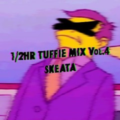 1/2HR TUFFIE MIX Vol.4