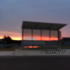 //SLEAZY//