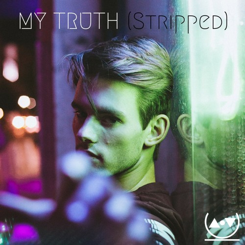 My Truth (Stripped)