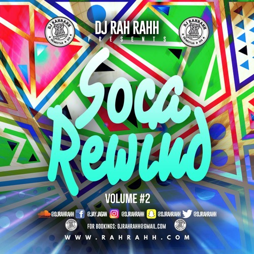 DJ RaH RahH - Soca Rewind II