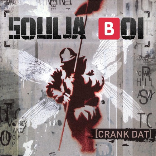 Crawl Dat Souljia Boy
