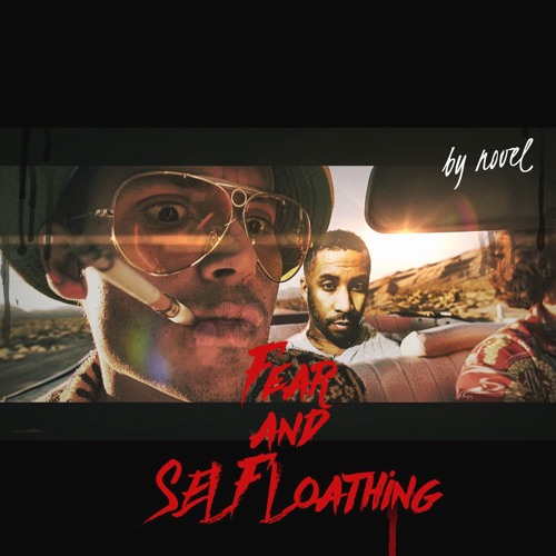Fear & Self Loathing