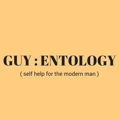 #8 Guyentology ( self help for meat heads )