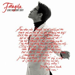 BYE BYE - OPlus | Hà Anh Tuấn | FRAGILE LIVECONCERT 2017