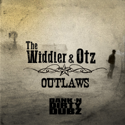 DANK031 - The Widdler - Outlaws [FREE DOWNLOAD]