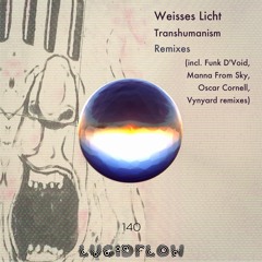 Weisses Licht - Nanobots Change Molecules (Vynyard Remix)