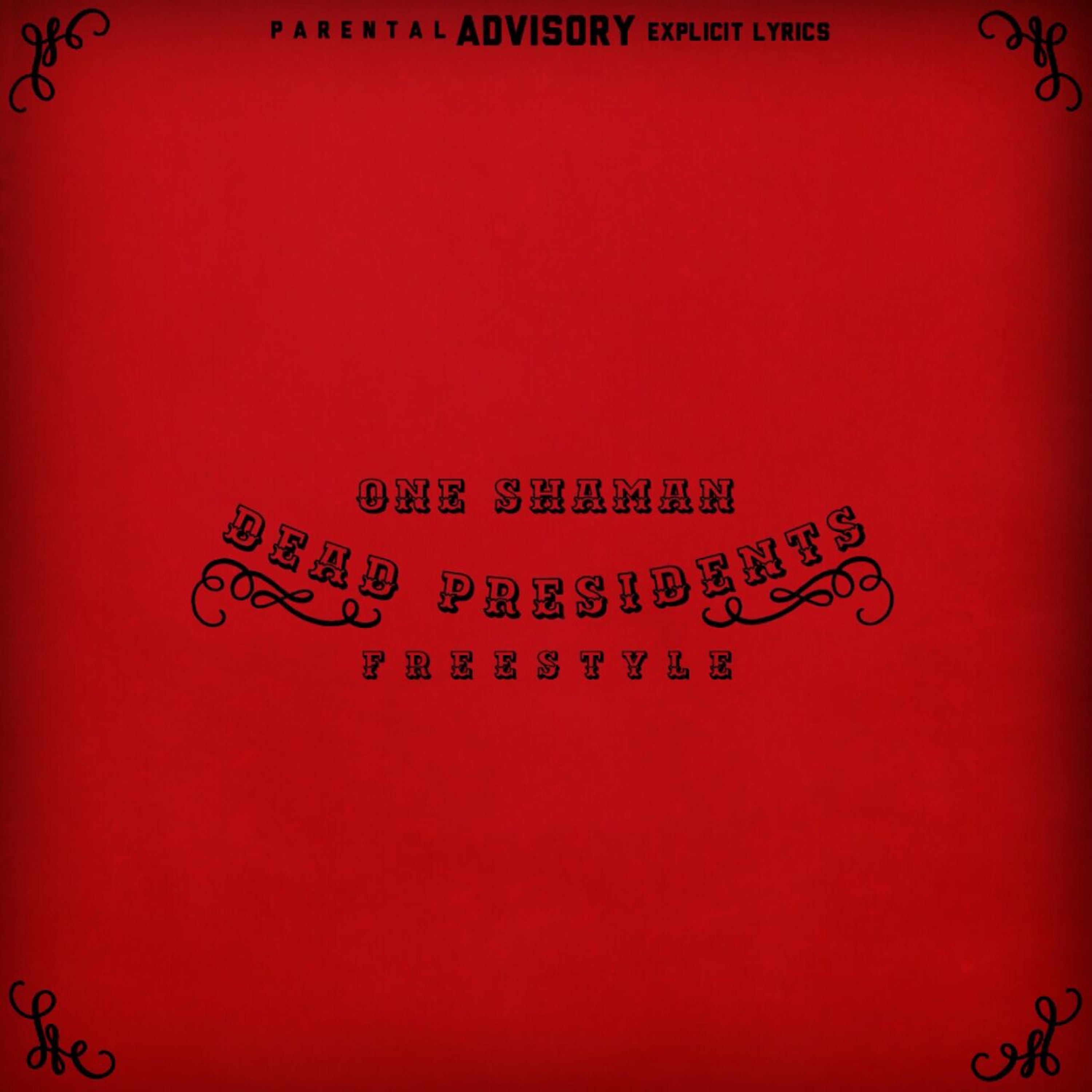 Dead Presidents (Freestyle) episode artwork