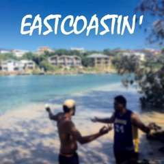 CHIGGZ X JK47 - EASTCOASTIN'