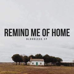 Remind Me of Home - Wondering