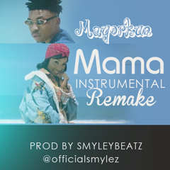 Mayorkun Mama- Instrumental - prod by smyleybeatz
