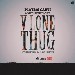 Playboi Carti  Ft. Unotheactivist // VLone thug prod. By Milan makes beats.  (Official song)