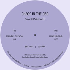 Chaos In The CBD - Zona Del Silencio