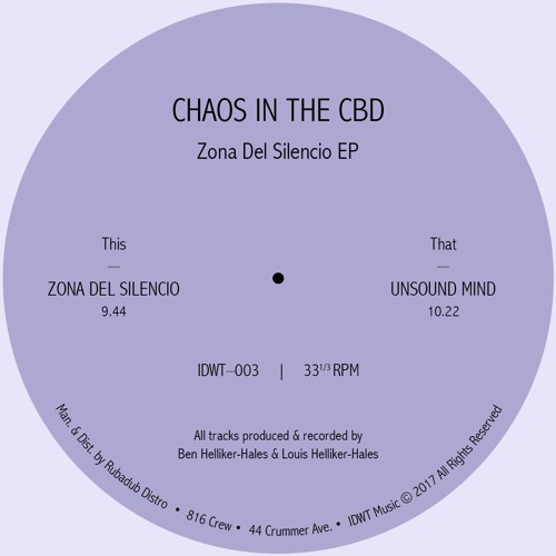 Chaos In The CBD - Zona Del Silencio