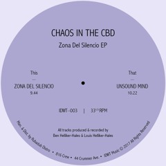 Chaos In The CBD - Unsound Mind