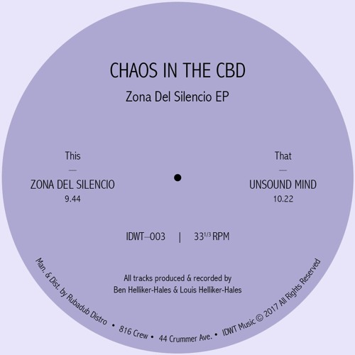 Chaos In The CBD - Unsound Mind