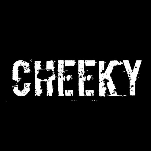 Cheeky