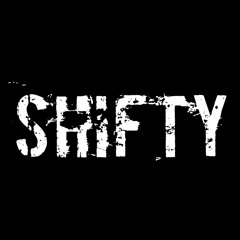 Shifty