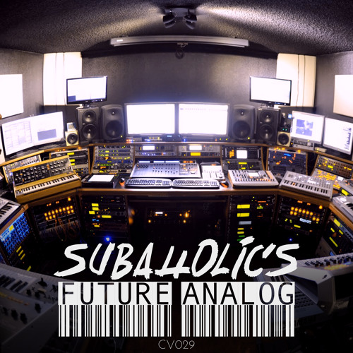 CV029: Subaholic's - Future Analog