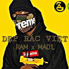 [ AGR x SDG ] Dẹp Rác Việt  - RAM ft  MAD'L