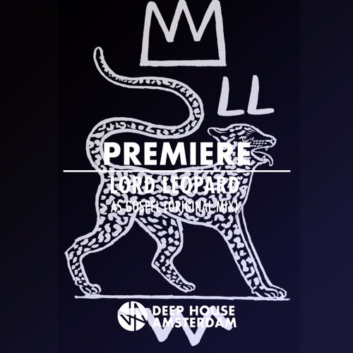 Premiere: Lord Leopard - As Gospel (Original Mix)