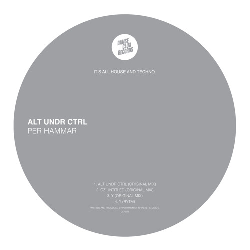 Per Hammar - Alt Undr Ctrl (Original Mix)