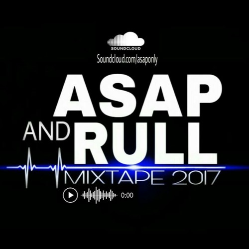 MIXTAPE/ASAP&RULL2017 MIX #002