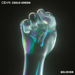 CID - Believer Feat. CeeLo Green (Gisbo Remix)FREE DOWNLOAD