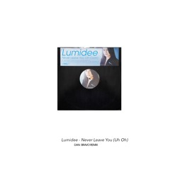 Lumidee - Never Leave You (Uh Oh) [Dan Bravo Remix]