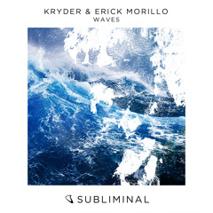 Kryder & Erick Morillo - Waves [Pre-order Now!]