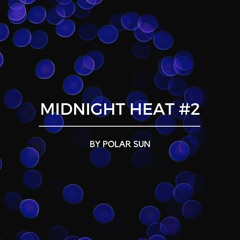 Midnight Heat #2