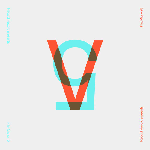 ®® Record Record presents: Filet Mignon 5 ®®