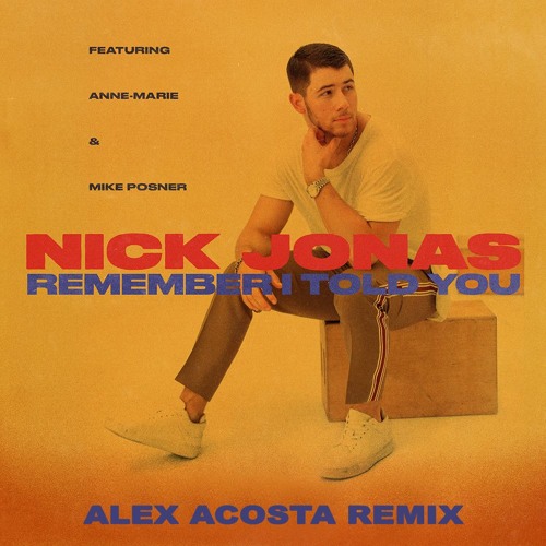 Remember I Told You (Alex Acosta Remix) // Billboard Dance #10