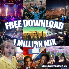 Vini Vici-Music Evolution Vol.5 / 1,000,000 F.B Mix / FREE DOWNLOAD!