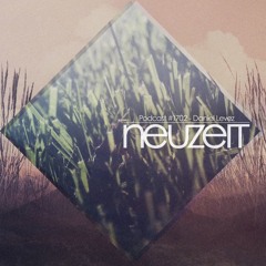 Daniel Levez - Podcast Neuzeit #1702 (FREE DOWNLOAD)