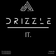 drizzle-It * Pocket MIX * Free DL