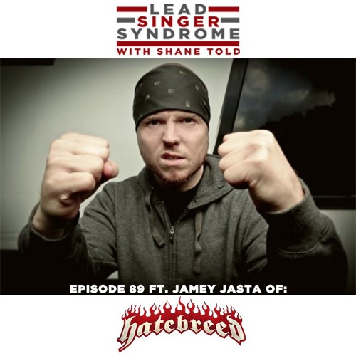 episode-89-jamey-jasta-hatebreed-the-jasta-show