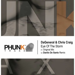 DaGeneral & Chris Craig - Eye Of The Storm (Original Mix)(Preview)