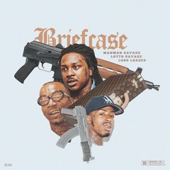 BriefCase x Lotto Savage x Loso Loaded (Prod: Big Head, Gnealz, & Big Emm)