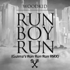 Woodkid - Run Boy Run (Guima's Run Run Run RMX)