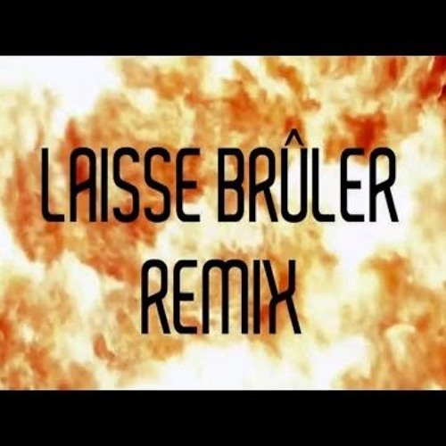 KALASH feat CAPLETON & ADMIRAL T - Laisse Brûler Remix